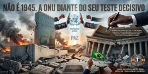 Não É 1945, a ONU Diante do Seu Teste Decisivo